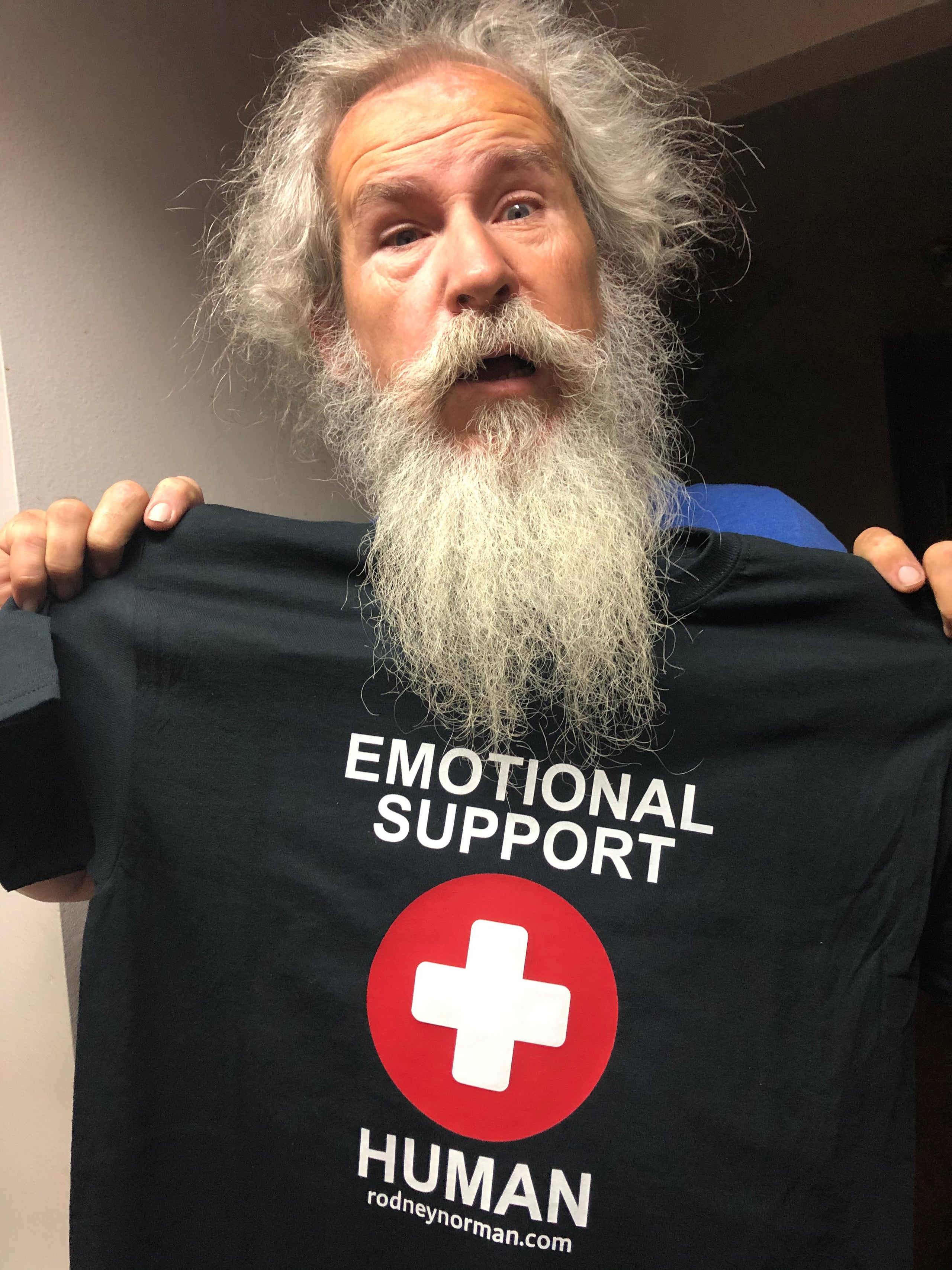 Emotional Support Human T shirt Rodney Norman